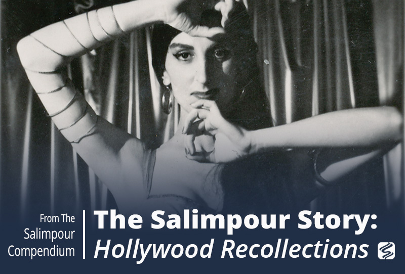 The Salimpour Story – Jamila’s Hollywood Recollections