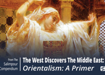 Orientalism: A Primer for Practitioners of Oriental Dance