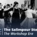 The Salimpour Story – The Workshop Era