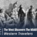 Western Travelers in the Middle East 